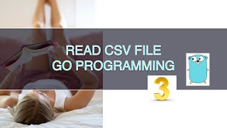 Go App Import CSV file PART 1