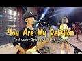 You Are My Religion | Firehouse - Sweetnotes Live Cover