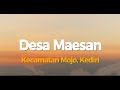 PROFIL DESA MAESAN - KKN KELOMPOK 5 IAIN KEDIRI 2024