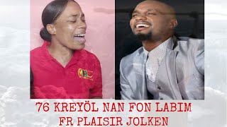 76 KREYÒL CHANT D'ESPÉRANCE (NAN FON LABIM...)/FR JOLKEN PLAISIR/KANTIK MOUN KI VLE SOVE