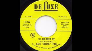 MARIE QUEENIE LYONS   SEE AND DON'T SEE