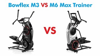 Bowflex Max Trainer M3 vs M6 Comparison - Which is Best For You