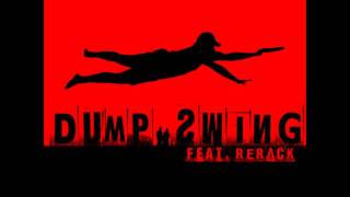Zaylien Feat ReRACK - Dump Swing