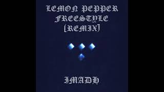 Imadh - Lemon Pepper Freestyle (Remix)