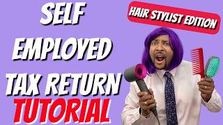 Filing taxes as a self employed hair stylist | TCC