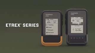 Garmin | Seria eTrex | Podręczne urządzenia nawigacyjne GPS