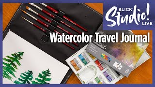 Watercolor Travel Journal Demo with Ashley Nordin | BLICK Studio Live!