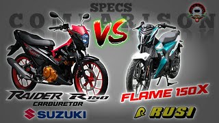 SUZUKI RAIDER R150 CARB vs RUSI FLAME 150X SPECS COMPARISON