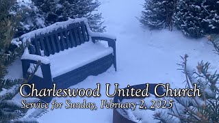 Charleswood United Church - Sunday, February 2, 2025