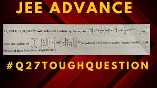 #QUESTION 27 || JEE ADVANCE 2025 || LEARN STRATEGY TO SOLVE ADVANCE PROBLEM || PSD SIR