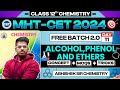 11.Alcohol Phenols & Ethers || 2M || Free Batch 2.0 MHT-CET 2024 PYQs + Concept + Short Tricks  ASC