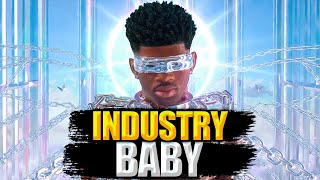 INDUSTRY BABY ❤