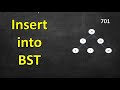 Insert into a Binary Search Tree | LeetCode 701 | C++