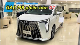 GAC M8 GT mẫu MPV Limousine | Chi tiết GAC M8 bản giữa