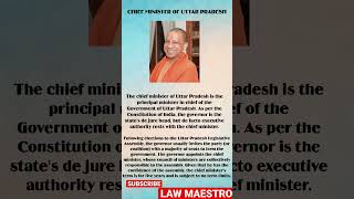 Chief Minister of Uttar Pradesh #lawmaestro #india #uttarpradesh #chiefminister #yogiadityanath #yt