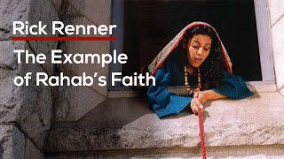 The Example of Rahab’s Faith