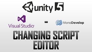 Changing script editor in Unity 5.2+ - Visual Studio / MonoDevelop