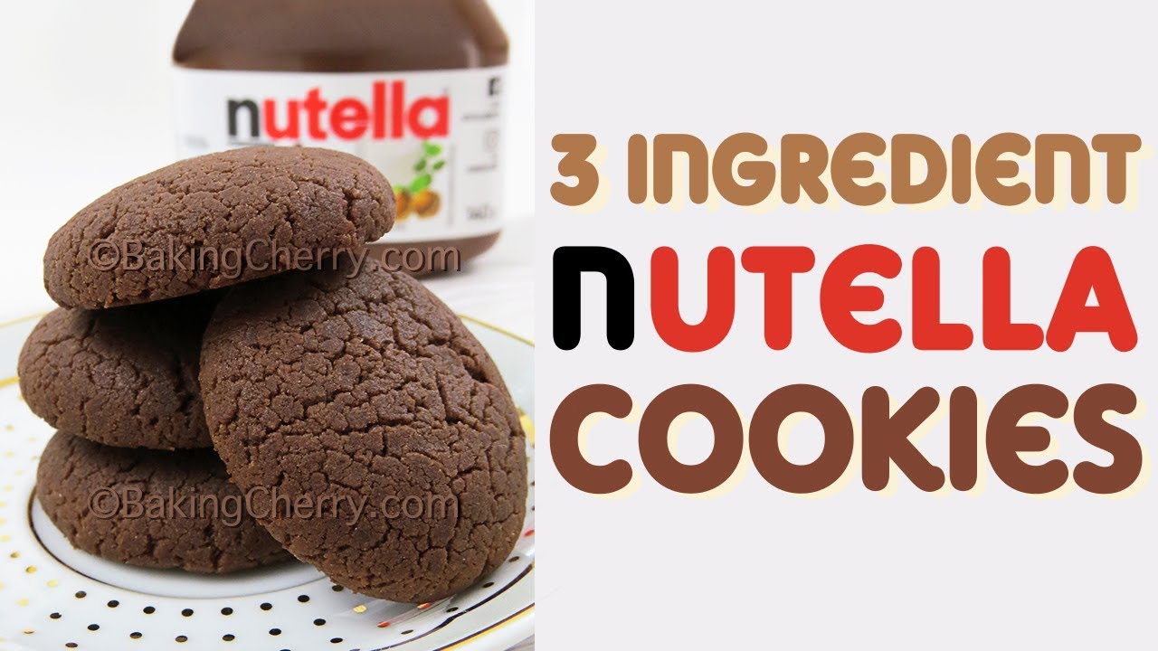 3 Ingredient Nutella Cookies Easy Recipe Baking Cherry Youtube