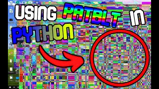 How to use PatBlt in Python! - Making a trojan malware with GDI effects! (p2)