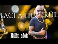 laci a hegyrűl hálát adok official audio