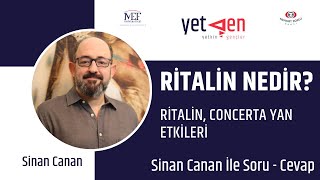 Ritalin Nedir? Ritalin, Concerta Yan Etkileri | Sinan Canan İle Soru- Cevap #72