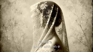 CALLIÈRE Anne With An E (short promo clip) - release date: 7 Feb 2025