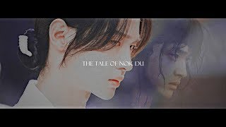 [FMV] Nok Du \u0026 Dong Ju - The Tale of Nok Du