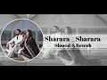 # Sharara _ Sharara ( Slowed & Reverb )