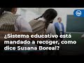 ¿El sistema educativo de Colombia está mandado a recoger, como dice Susana Boreal?