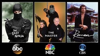 NINJA TV SERIES OPENINGS: The Last Ninja (1983), The Master (1984), Raven (1992-1993)