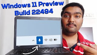 Windows 11 New  Build 22494 changes and improvements இருக்குன்னு பார்க்கலாமா