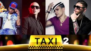 El Taxi 2   Pitbull Ft Osmani Garcia, Sensato, Farruko