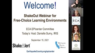 ECA EPIcenter Committee: ShakeOut Webinar for Free-Choice Learning Environments (9/15/2021)
