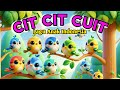 Cit Cit Cuit Burung Bernyanyi / Lagu Anak Indonesia Populer