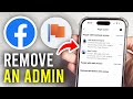 How To Remove Admin From Facebook Page - Updated