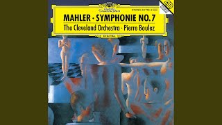 Mahler: Symphony No. 7 in E Minor - I. Langsam - Allegro risoluto, ma non troppo