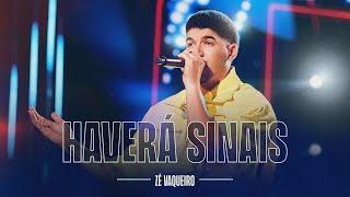 Haverá Sinais - Zé Vaqueiro (DVD Ser Tão Eu)