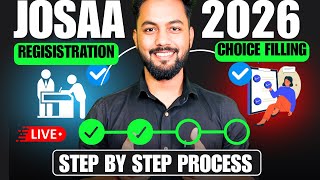 URGENT✅|JoSAA 2026 Registration & Choice Filling OUT|How To Do JoSAA 2026 Registration|JoSAA 2026