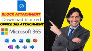How to Block Microsoft Office 365 Attachments on Personal Devices | Cloud App Security Tutorial