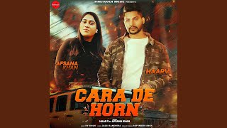 Cara De Horn (feat. Afsana Khan)