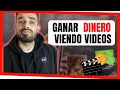 🤑​ GANAR DINERO viendo VIDEOS por Internet ​💥​ ¿Es Posible?