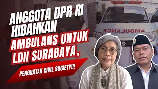 LDII TV: Dukung Program Kesehatan LDII Surabaya, DPR RI Hibahkan Mobil Ambulans