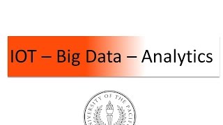 GTI2017 Sn29a: IOT Big Data Analytics -UOP