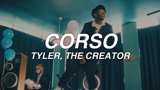 CORSO - tyler, the creator - lyrics