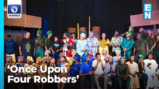 Femi Osofisan’s Drama ‘Once Upon Four Robbers’ Comes Alive On Stage In Abuja