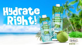 Hydrate Right with Grace Coconut Water