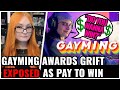 Gayming Awards Exposed Charging THOUSANDS Of Dollars To Positively Review Games