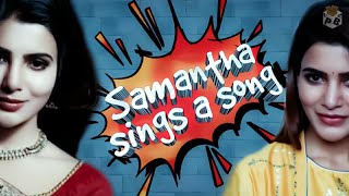 Samantha sings a song | samantha singing song | AI lip syncing #samantha #samanthasongs #tamilsongs