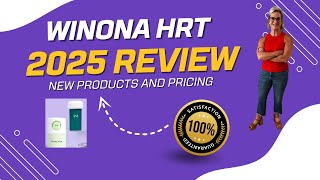 Winona HRT Review [New for 2025] Products \u0026 Updated Pricing