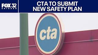 CTA to submit new safety plan by federal deadline